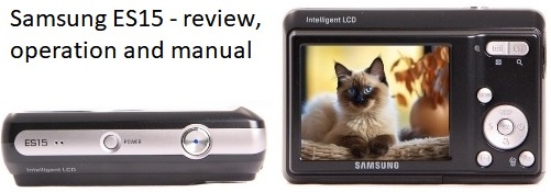 Samsung ES15 - отзыв, эксплуатация и инструкция