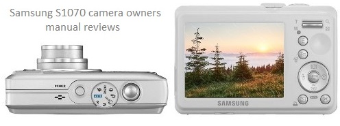 Отзывы владельцев фотоаппарат Samsung S1070 инструкция