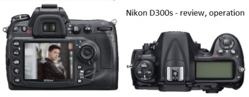 Nikon D300s - отзыв, эксплуатация и настройка