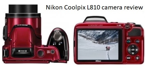 Nikon Coolpix L810 camera review