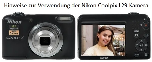 Hinweise zur Verwendung der Nikon Coolpix L29-Kamera
