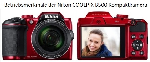 Betriebsmerkmale der Nikon COOLPIX B500 Kompaktkamera