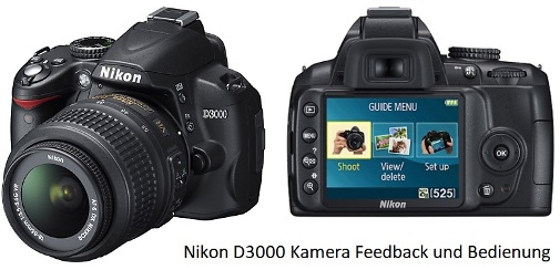 Nikon D3000 Kamera Feedback und Bedienung