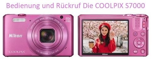 Bedienung und Rückruf Nikon COOLPIX S7000