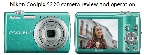 Cámara Nikon Coolpix S220 revisión y funcionamiento