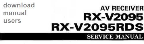 Руководство по эксплуатации на русском языке ресивер серии «Естественный Звук» Yamaha RX-V2095RDS, Yamaha RX-V795RDS, Yamaha RX-V595RDS