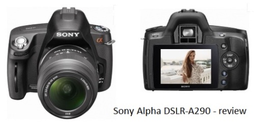 Sony Alpha DSLR-A290 - review