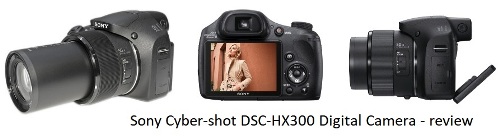 Sony Cyber-shot DSC-HX300 Digital Camera - review