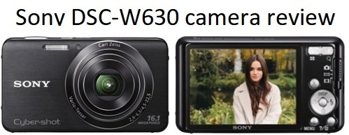 Sony DSC-W630 camera review