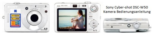 Sony Cyber-shot DSC-W50 Kamera Bedienungsanleitung