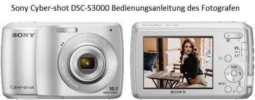 Sony Cyber-shot DSC-S3000 Bedienungsanleitung des Fotografen