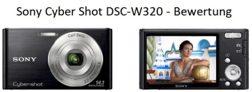Sony Cyber Shot DSC-W320 - Bewertung