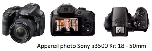 Appareil photo Sony a3500 Kit 18 - 50mm-avis