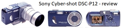 Sony Cyber-shot DSC-P12 - review