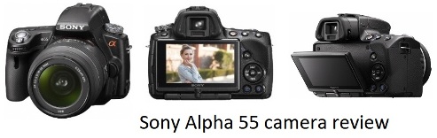 Sony Alpha 55 camera review