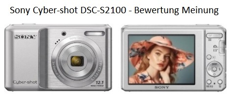 Sony Cyber-shot DSC-S2100 - Bewertung Meinung