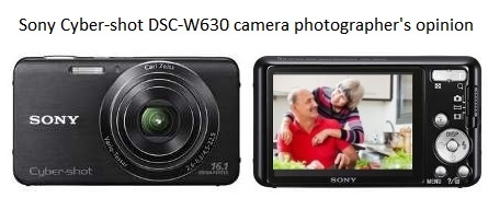 Sony Cyber-shot DSC-W630 camera photographer's opinion