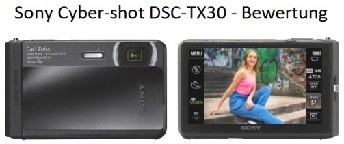 Sony Cyber-shot DSC-TX30 - Bewertung