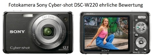 Sony Cyber-shot DSC-W220 ehrliche Bewertung